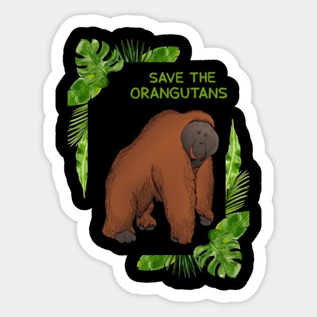 Save the Orangutans, Orangutan Lover Sticker by logiamerch